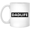 Dadlife Mug