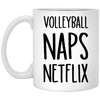 Volleyball Naps Netflix Mug